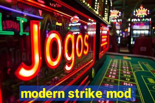 modern strike mod